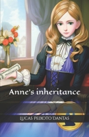 Anne's inheritance B0BW3HQXR8 Book Cover
