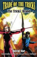 Trade of the Tricks: The Tricks' Brand 0692461124 Book Cover
