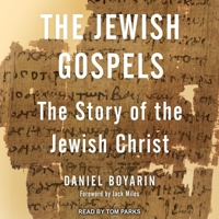 The Jewish Gospels: The Story of the Jewish Christ B08ZDFPFXM Book Cover
