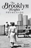 Brooklyn Heights Promenade, The 1609495292 Book Cover