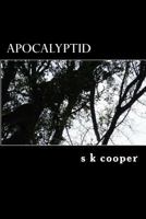 Apocalyptid 147939100X Book Cover