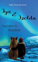 Iya und Izolda: Agenten in Waldluft 3384750659 Book Cover