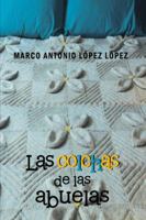 Las Colchas de Las Abuelas 1463354843 Book Cover