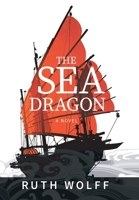 The Sea Dragon 1664192093 Book Cover