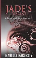 Jade's Descent 1537709895 Book Cover