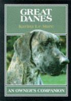 Great Danes: An Owner's Companion 1852233168 Book Cover