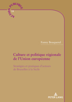 Culture et politique régionale de l'Union européenne (Action publique / Public Action) 280760658X Book Cover