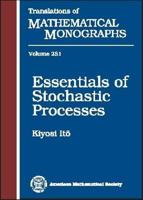 Essentials of Stochastic Processes (Translations of Mathematical Monographs, V. 231) (Translations of Mathematical Monographs) 0821838989 Book Cover