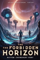The Forbidden Horizon B0DS9KSFYX Book Cover