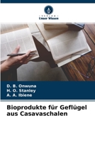 Bioprodukte f�r Gefl�gel aus Casavaschalen 6204120174 Book Cover