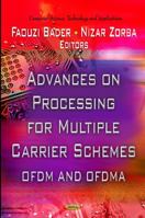 Advances on Processing for Multiple Carrier Schemes: Ofdm & Ofdma 1614706344 Book Cover