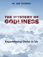 THE MYSTERY OF GODLINESS 0310332524 Book Cover