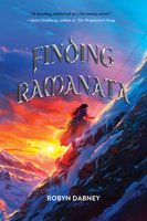 Finding Ramanata: Daughter of Summit and Sea, Book Two (Daughter of the Summit and Sea) 1646036212 Book Cover