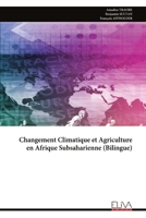 Changement Climatique et Agriculture en Afrique Subsaharienne (Bilingue) (French Edition) 9999338917 Book Cover