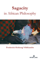 Sagacity in African Philosophy 1636671586 Book Cover