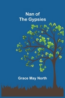 Nan of the Gypsies 9356578389 Book Cover