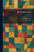 Blue & Gold 1025405668 Book Cover