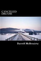 Cancelled Dreams 1502458225 Book Cover