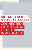 Connected Care 1922979961 Book Cover