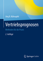 Vertriebsprognosen: Methoden Fur Die Praxis 3658428759 Book Cover