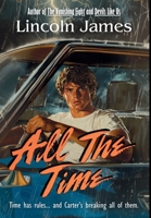 All the Time B0DV4DCP21 Book Cover