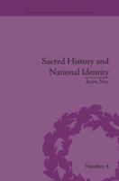 Sacred History and National Identity: Comparisons Between Early Modern Wales and Brittany (Religious Cultures in the Early Modern World) 1138663247 Book Cover