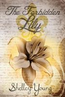 The Forbidden Lily 1536963763 Book Cover