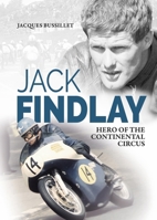 Jack Findlay: Hero of the Continental Circus 1836440472 Book Cover