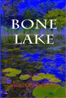 Bone Lake 0998690406 Book Cover