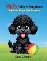 Milo's Guide to Happiness: United States 1962704041 Book Cover