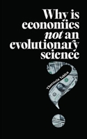 Why is Economics not an Evolutionary Science? 6585267087 Book Cover
