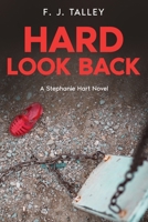 Hard Look Back 0999601296 Book Cover