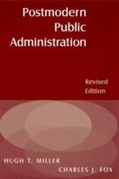 Postmodern Public Administration 0765617048 Book Cover