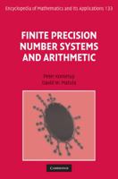 Finite Precision Number Systems and Arithmetic 0521761352 Book Cover