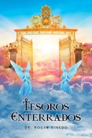 Tesoros Enterrados (Spanish Edition) B0DX2KSS58 Book Cover