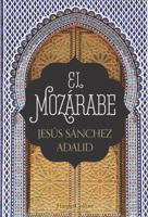 El mozárabe 8491396101 Book Cover
