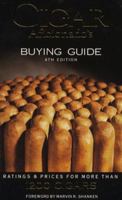 Cigar Aficionado's: Buying Guide : Ratings & Prices for More Than 1200 Cigars 1881659496 Book Cover