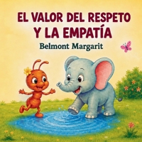 El valor del respeto y la empatía (Spanish Edition) B0HHRCRXXT Book Cover