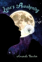 Luna's Awakening B0DSQYKFWM Book Cover