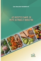 Les recettes santé, de perte de poids et bien-être 9956573426 Book Cover
