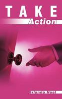 Take Action 145203477X Book Cover