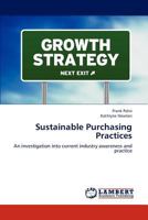 Sustainable Purchasing Practices: An investigation into current industry awareness and practice 3844392408 Book Cover