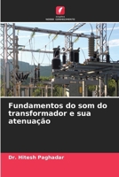 Fundamentos do som do transformador e sua atenuação (Portuguese Edition) 6208147522 Book Cover