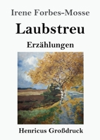 Laubstreu (Großdruck) (German Edition) 3847840568 Book Cover