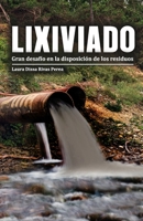 Lixiviados: Gran desafío en los rellenos sanitarios (Spanish Edition) B0CMWSYD3W Book Cover