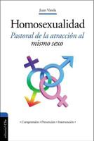 Homosexualidad: Pastoral de la atracción al mismo sexo 8494495593 Book Cover