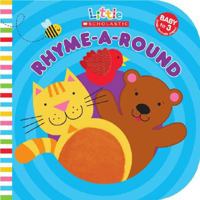 Rhyme-a-Round (Little Scholastic) 0545055792 Book Cover