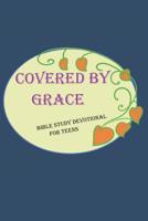 Covered by Grace Devotional 1090759746 Book Cover