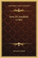 Serie Di Aneddoti 128634185X Book Cover