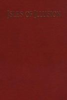 Isles of Illusion: Letters from the South Seas (Century Travellers) 0712694684 Book Cover